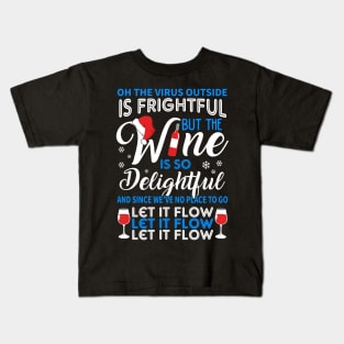 Wine Christmas. Funny Wine Lover Christmas Gift. Kids T-Shirt